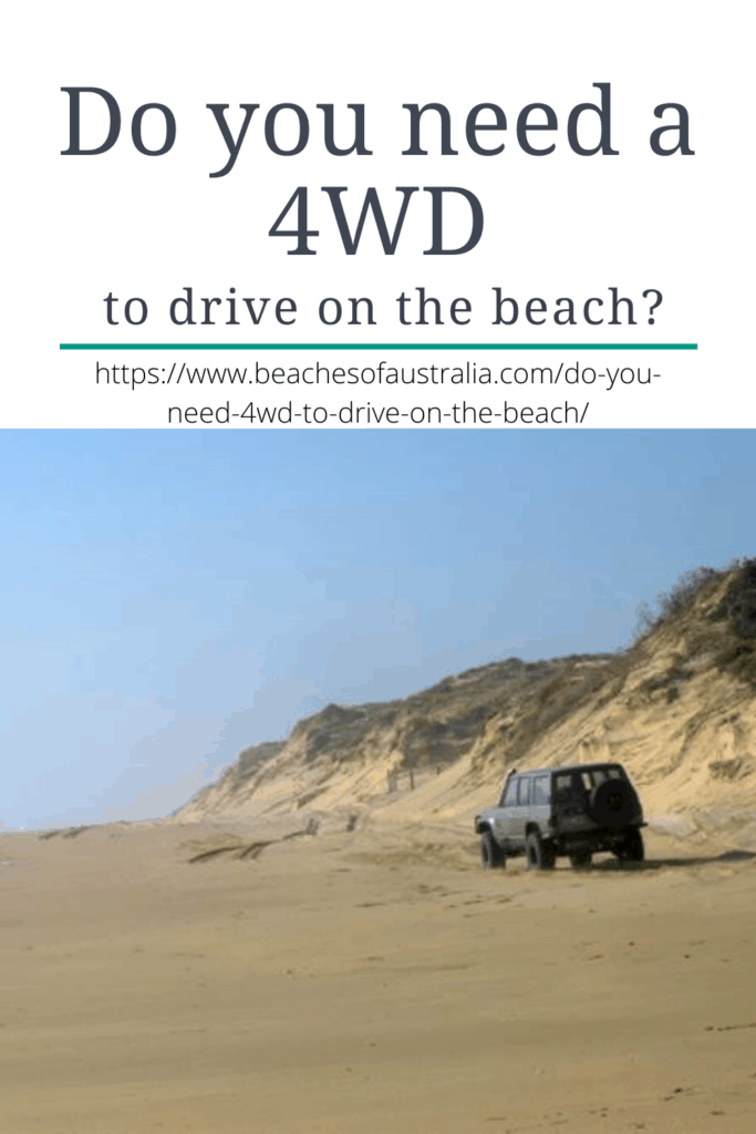 Do You Need 4WD to Drive on the Beach?